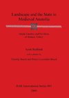 Landscape and the State in Medieval Anatolia