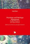Physiologic and Pathologic Angiogenesis