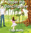 Under the Dancing Tree