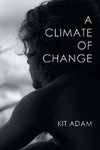 A Climate Of Change
