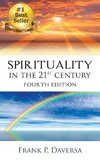 Spirituality in The 21st Century