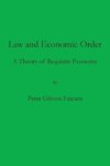 Law and Economic Order