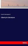 Liberty in Literature