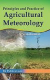 Principles and Practice of Agricultural Meterology