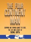 The Four Continent Man