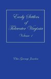 Early Settlers of Tidewater Virginia, Volume 1