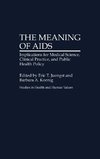 The Meaning of AIDS