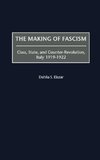 The Making of Fascism