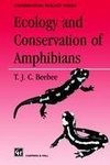 Ecology and Conservation of Amphibians