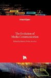 The Evolution of Media Communication