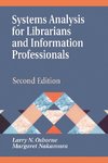 Systems Analysis for Librarians and Information Professionals