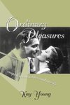 ORDINARY PLEASURES