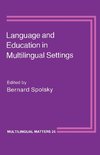 Language and Education in Multilingual Settings