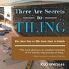 There Are Secrets to Tiling