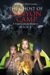 The Ghost of Canyon Camp