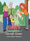 Cally's Adventure at Karen's House