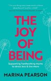 The Joy of Being