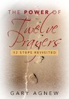 The Power of Twelve Prayers