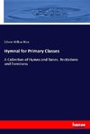 Hymnal for Primary Classes