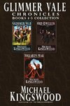 Glimmer Vale Chronicles Books 1-3 Collection