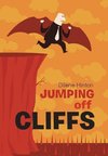Jumping off Cliffs