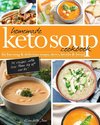 Homemade Keto Soup Cookbook