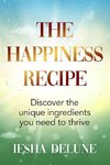 The Happiness Recipe
