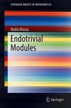 Endotrivial Modules