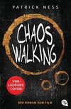 Chaos Walking - Der Roman zum Film