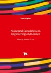 Numerical Simulations in Engineering and Science