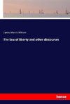 The law of liberty and other discourses
