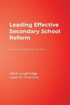 Loughridge, M: Leading Effective Secondary School Reform