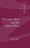 The State, War, and the State of War