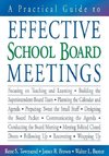 Townsend, R: Practical Guide to Effective School Board Meeti