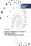 Cultural Chutzpa: A Trope in Amartya Sen's The Argumentative Indian