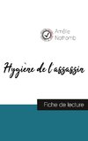 Hygiène de l'assassin de Amélie Nothomb (fiche de lecture et analyse complète de l'oeuvre)