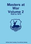 Masters at War Volume 2