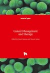 Cancer Management and Therapy