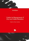 Update in Management of Foot and Ankle Disorders