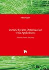 Particle Swarm Optimization with Applications
