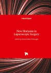 New Horizons in Laparoscopic Surgery
