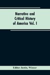 Narrative and critical history of America Vol. I