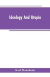 Ideology And Utopia