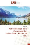 Rationalisation de la Consommation d'électricité - Secteur de l'eau