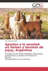 Aportes a la sanidad en llamas y bovinos de Jujuy, Argentina