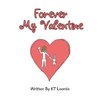 Forever My Valentine