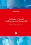 An Update of Dental Implantology and Biomaterial