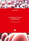 Esophageal Cancer and Beyond