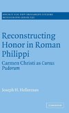 Reconstructing Honor in Roman Philippi