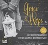 Grace & Hope - Der Adventskalender für die gesamte Weihnachtszeit